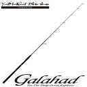 YAMAGA　Blanks（ヤマガブランクス） Galahad（ギャラハド）　622S